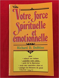 Votre force spirituelle émotionnelle